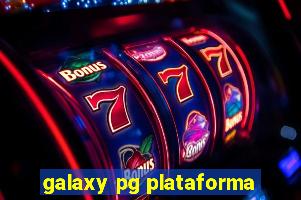 galaxy pg plataforma